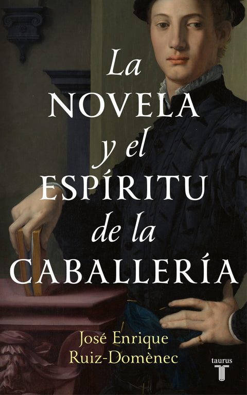 La novela y el espíritu de la caballería 