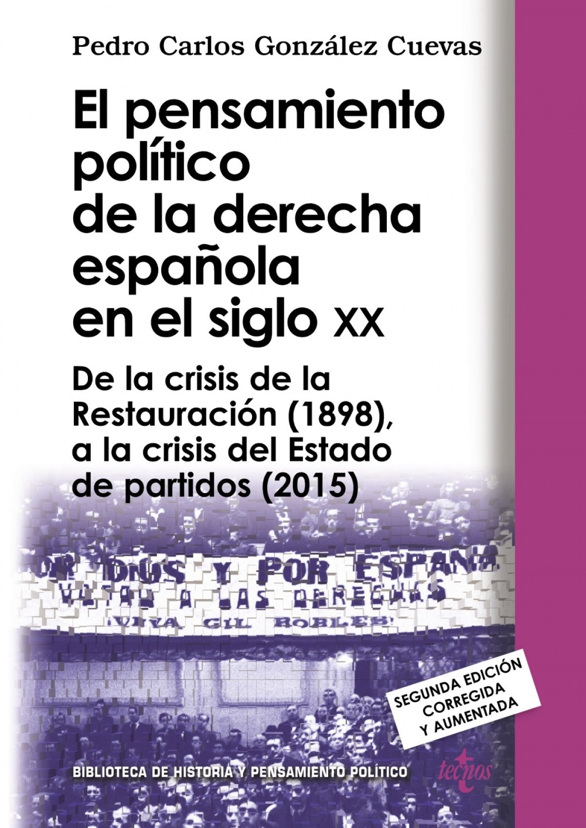  EL PENSAMIENTO POLÍTICO DE LA DERECHA ESPAÑOLA EN EL SIGLO XX 