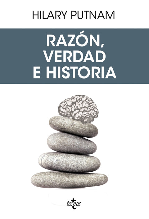  Razón, verdad e historia 
