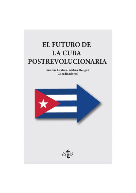  El futuro de la Cuba postrevolucionaria 