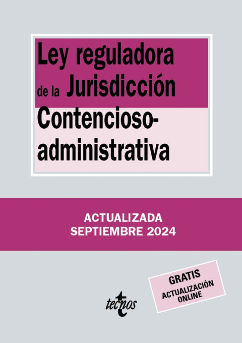  Ley reguladora de la Jurisdicción Contencioso-administrativa 