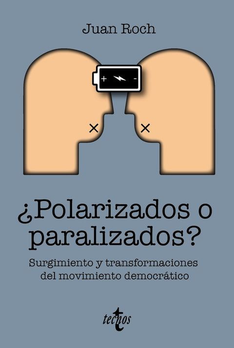  ¿Polarizados o paralizados? 