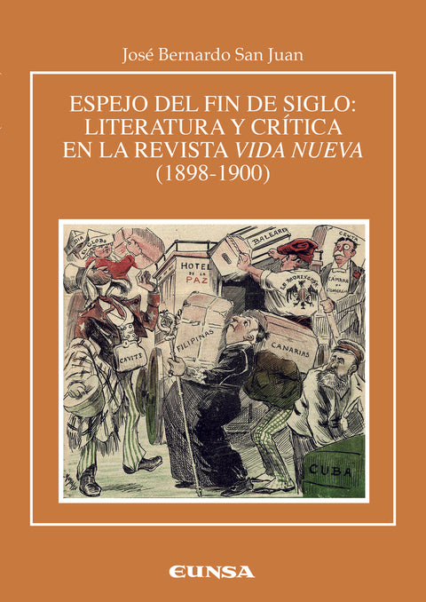  Espejo del fin de siglo: literatura y crítica en la revista Vida Nueva (1898-1900) 
