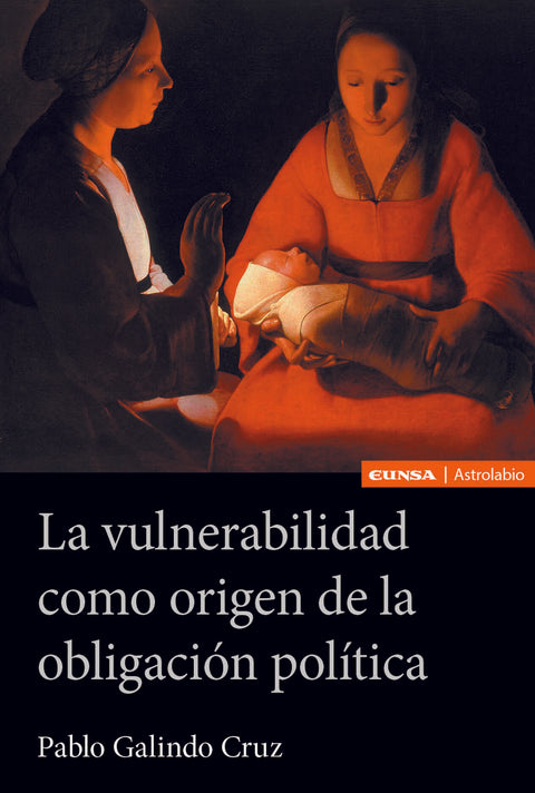  La vulnerabilidad como origen de la obligación política 