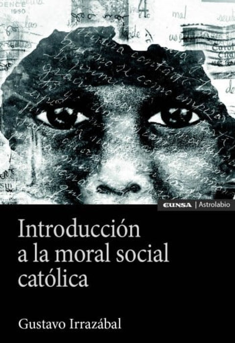 INTRODUCCION A LA MORAL SOCIAL CATOLICA 