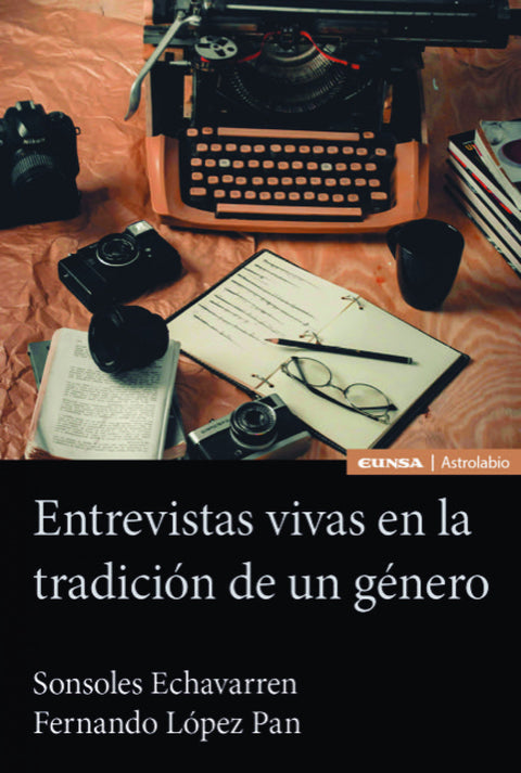  Entrevistas vivas en la tradición de un género 