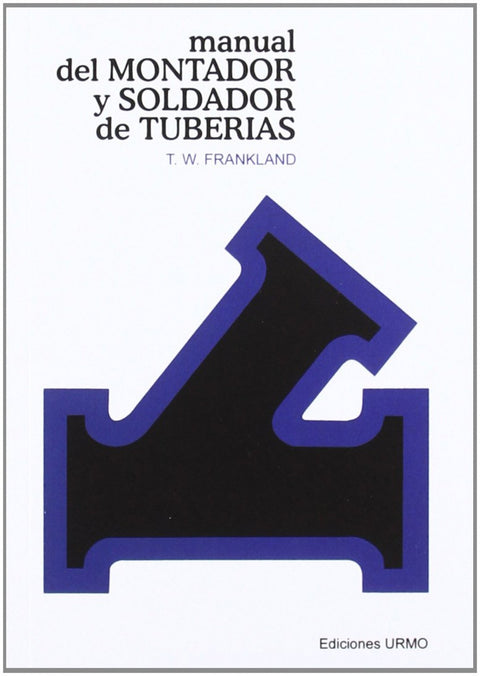  Manual del soldador y montador de tuberias 