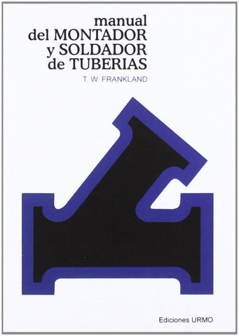  Manual del soldador y montador de tuberias 