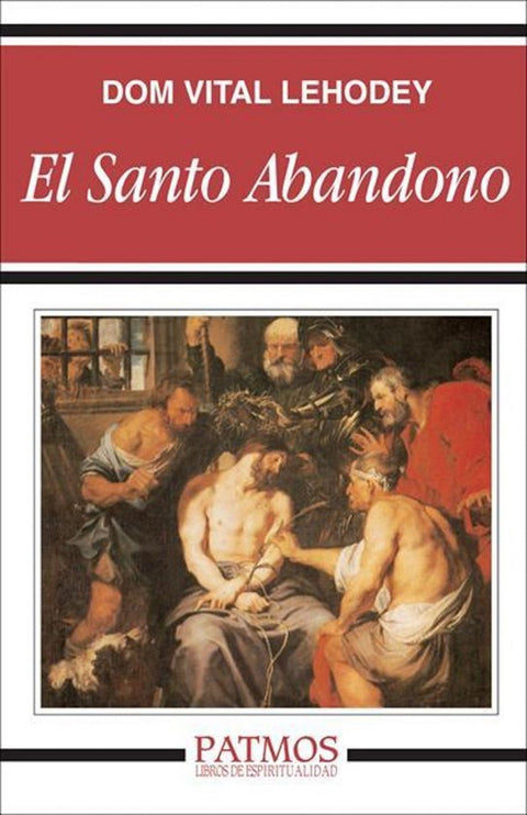  El santo abandono 