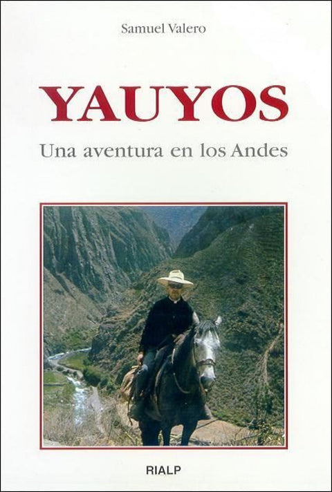  Yauyos. Una aventura en los Andes. 
