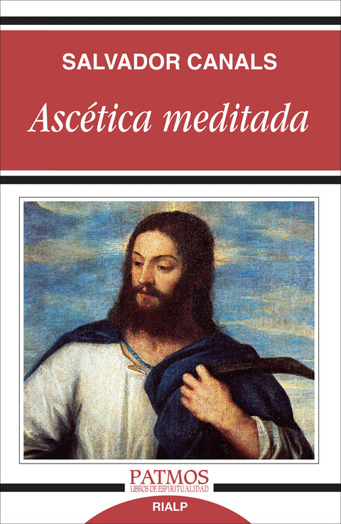  Ascética meditada 
