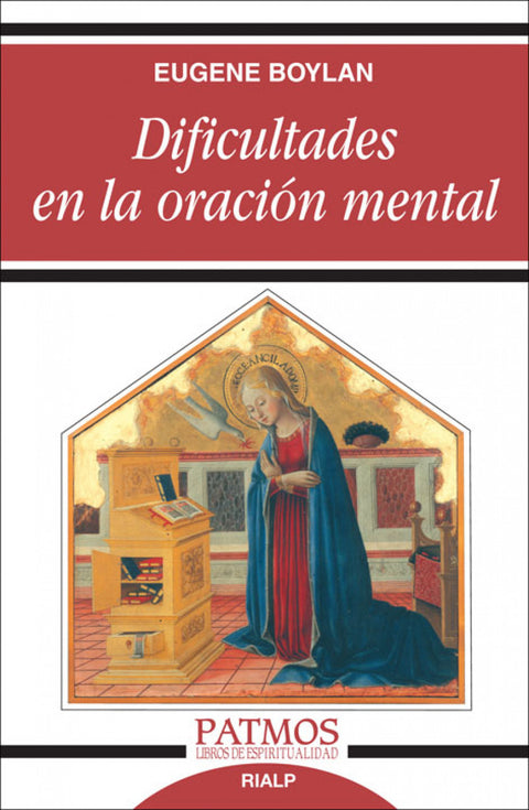  Dificultades en la oración mental 