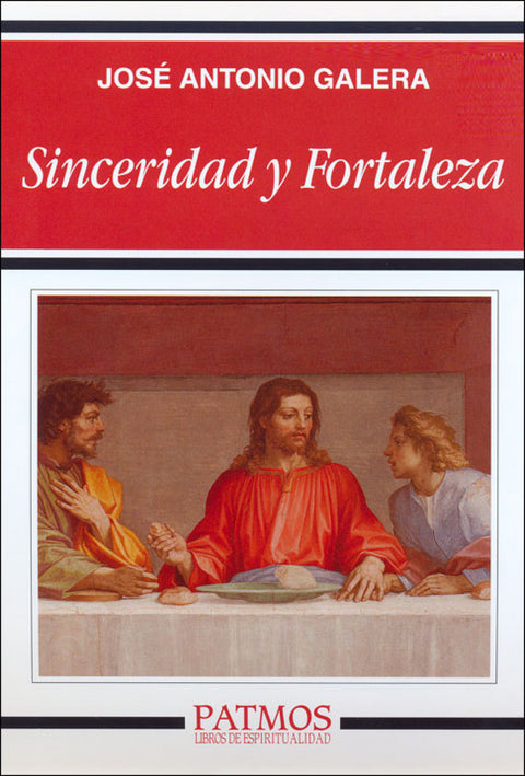  Sinceridad y fortaleza 