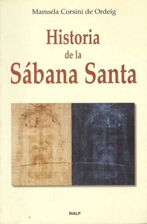  Historia de la Sábana Santa 