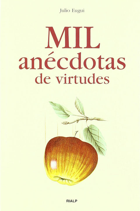  Mil anécdotas de virtudes 