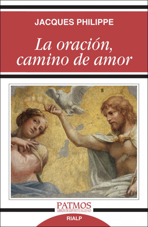  La oración, camino de amor 