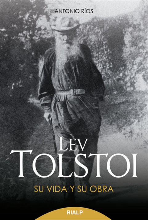  Lev Tolstoi. Su vida y su obra 