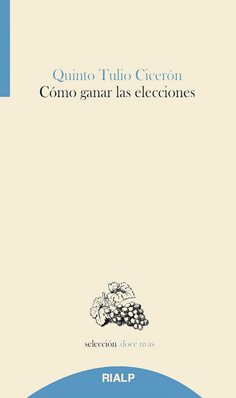  Cómo ganar las elecciones 