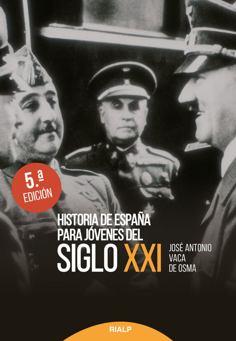  HISTORIA DE ESPAÑA PARA JÓVENES DEL SIGLO XXI 