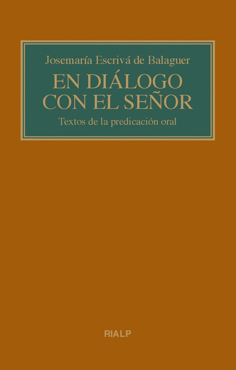  EN DIÁLOGO CON EL SEÑOR 