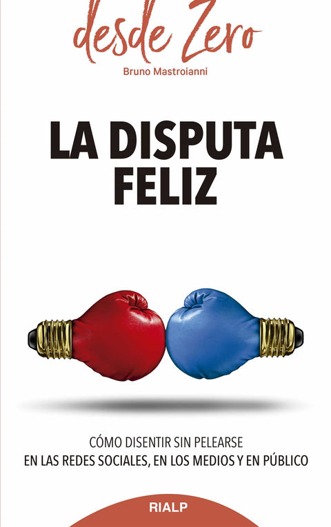  LA DISPUTA FELIZ 