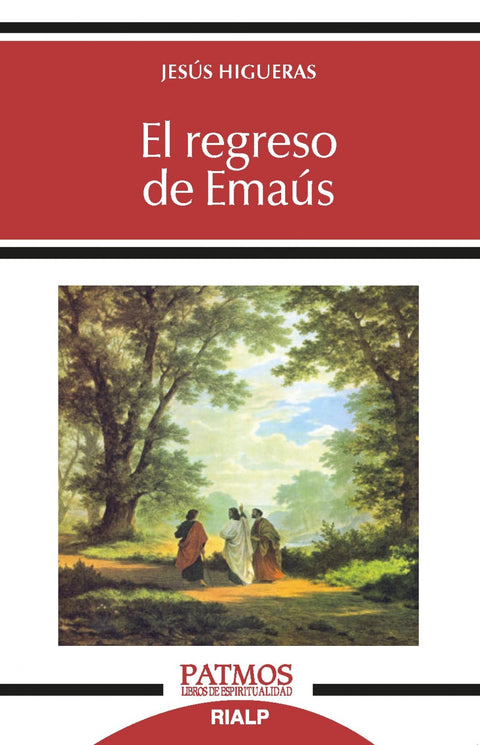  El regreso de Emaús 
