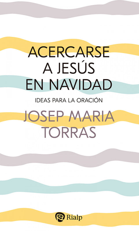  Acercarse a Jesús en Navidad 