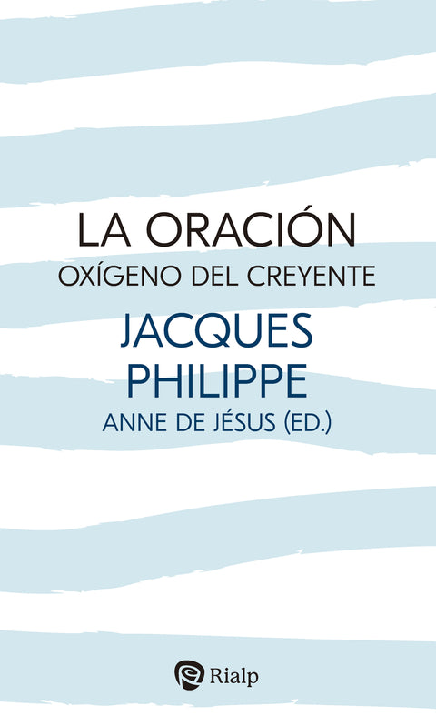  La oración, oxígeno del creyente 