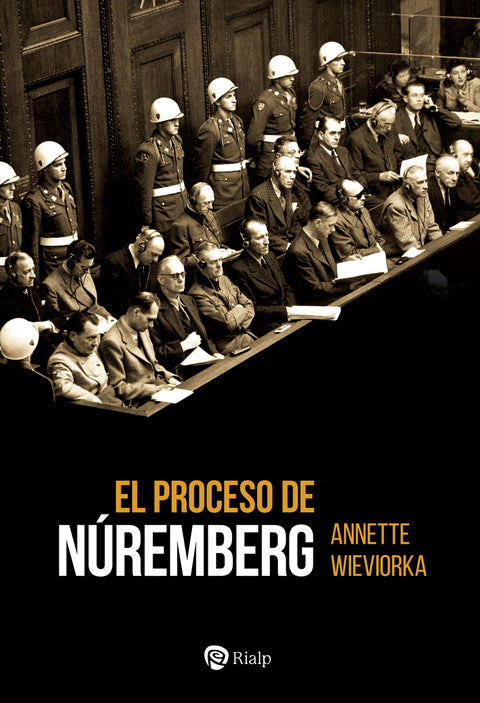  El proceso de Núremberg 