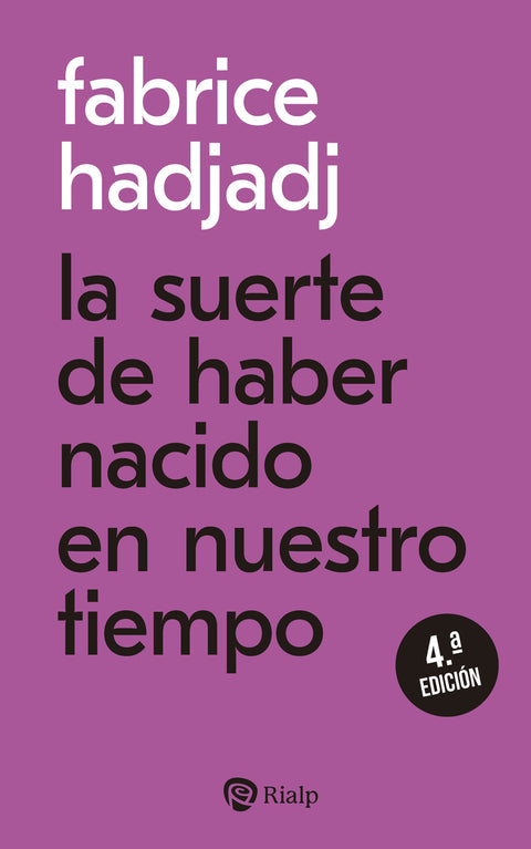  La suerte de haber nacido en nuestro tiempo 