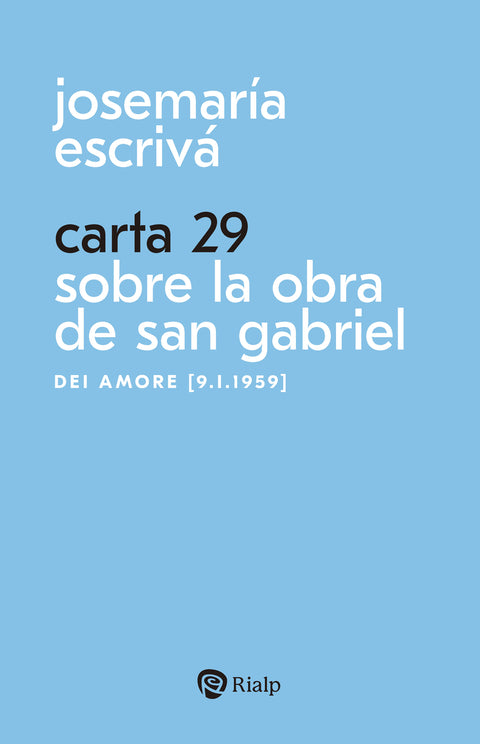  Carta 29. Sobre la obra de San Gabriel 