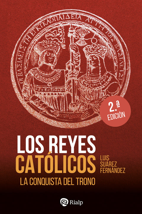  Los Reyes Católicos. La conquista del trono 