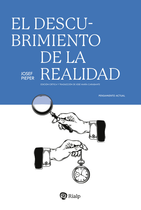  El descubrimiento de la realidad 