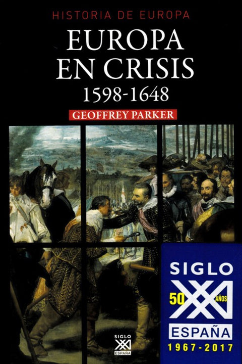  EUROPA EN CRISIS, 1598-1648 