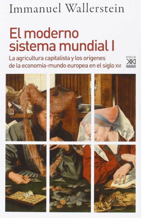  El moderno sistema mundial I 
