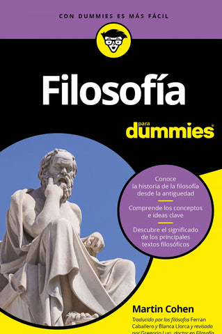  FILOSOFÍA PARA DUMMIES 