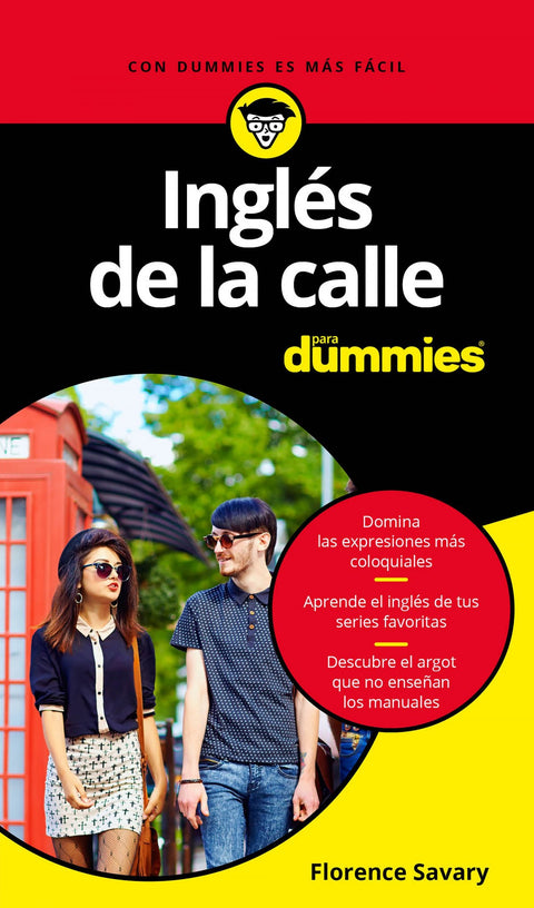  INGLÉS DE LA CALLE PARA DUMMIES 