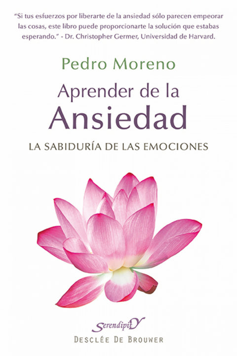  Aprender de la Ansiedad: la sabiduria de las emociones 
