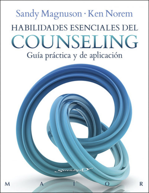  HABILIDADES ESENCIALES DEL COUNSELING 