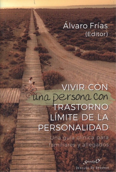  VIVIR CON UNA PERSONA CON TRASTORNO LIMITE DE PERSONALIDAD 