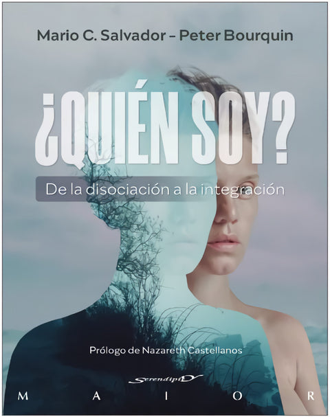  ¿Quién soy? De la disociación a la integración 