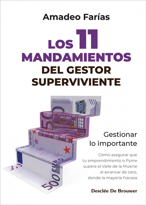  11 MANDAMIENTOS DEL GESTOR SUPERVIVIENTE, LOS 