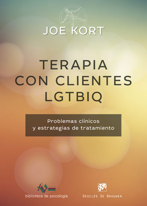 Terapia con clientes lgtbiq:problemas clinicos y estrategia