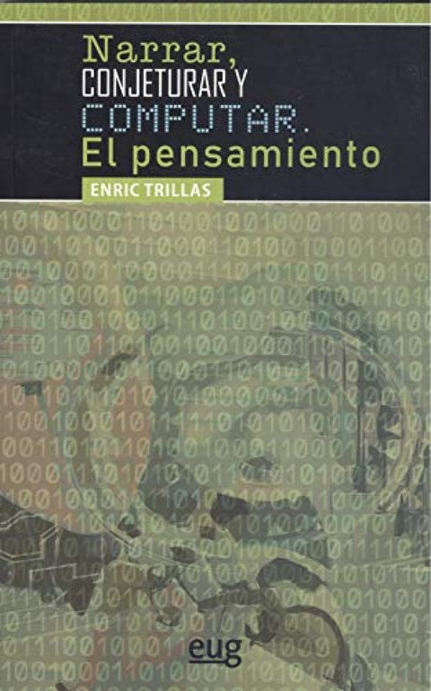  Narrar, conjeturar y computar. El pensamiento 