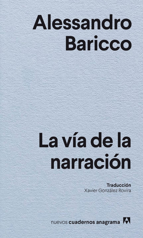  La vía de la narración 