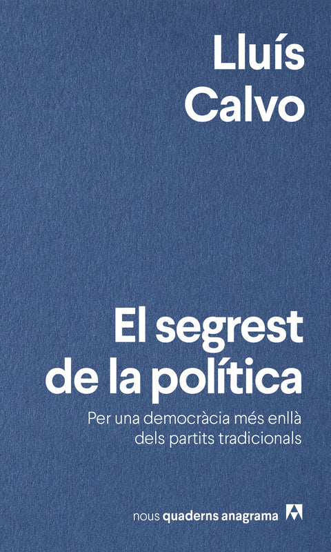  El segrest de la política 