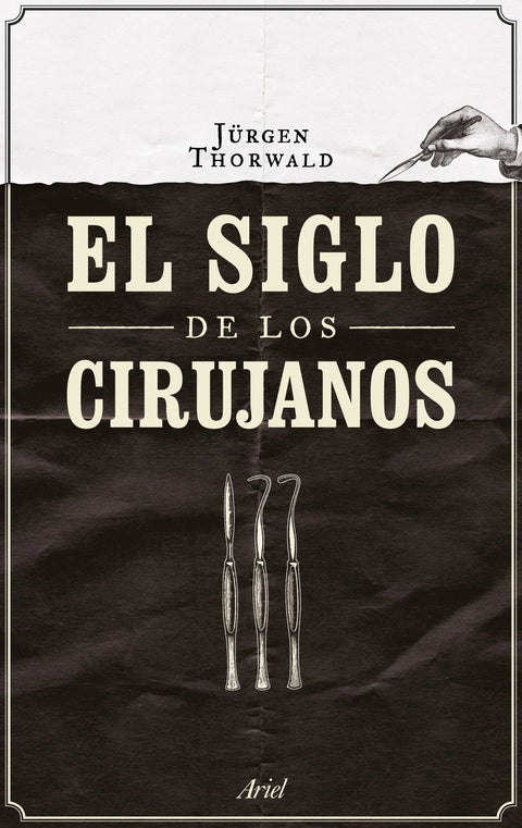  EL SIGLO DE LOS CIRUJANOS 