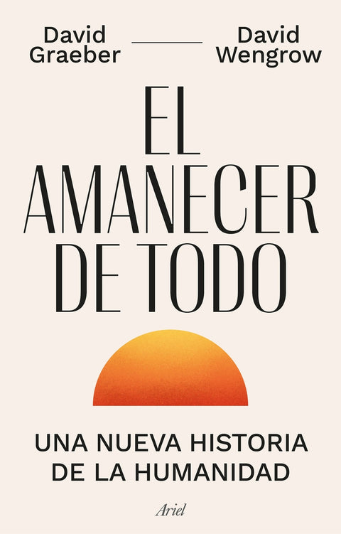  El amanecer de todo 