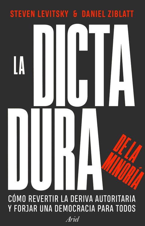  La dictadura de la minoría 