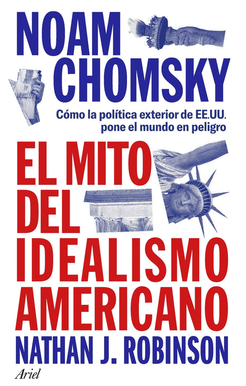 El mito del idealismo americano